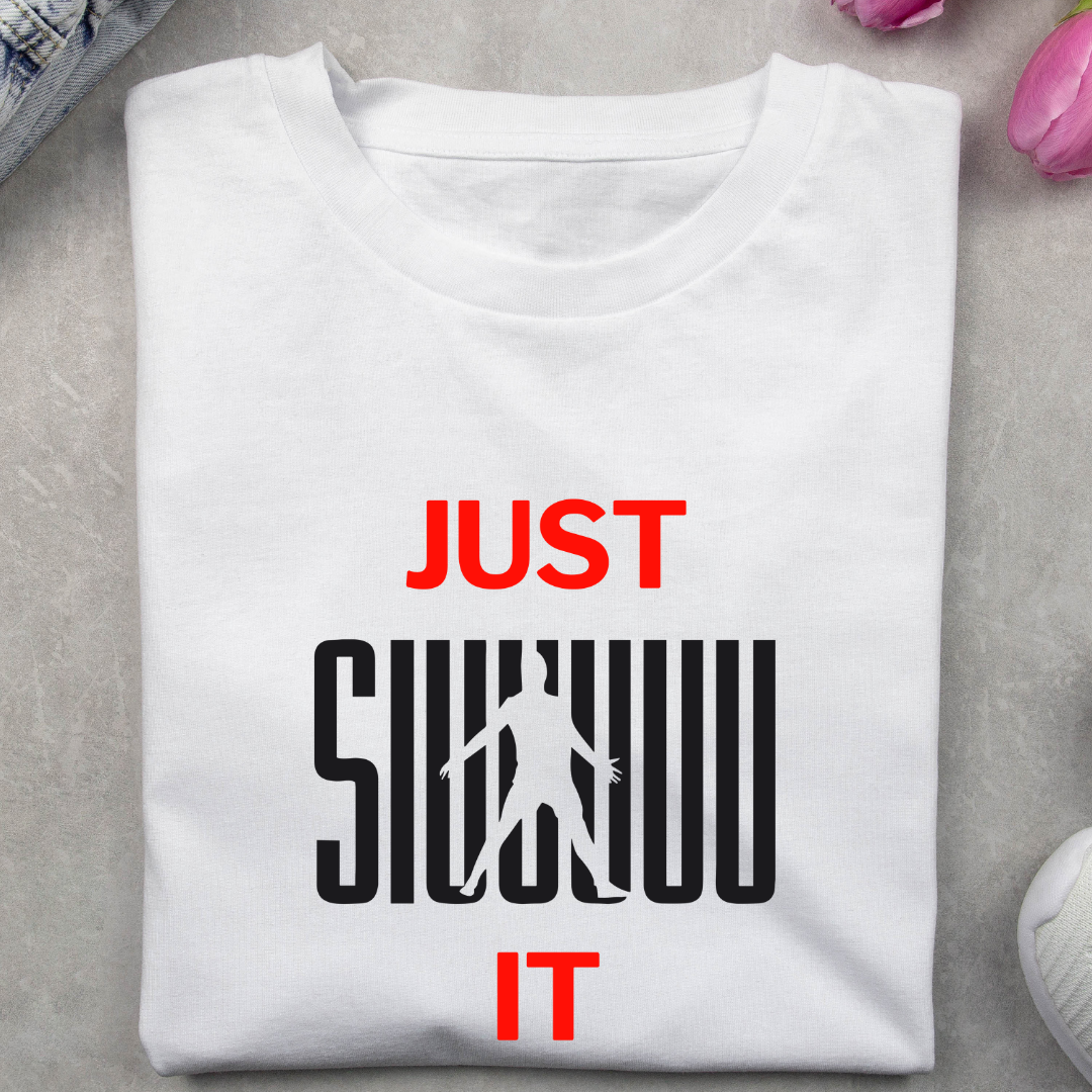 Just Siuu It T-Shirt