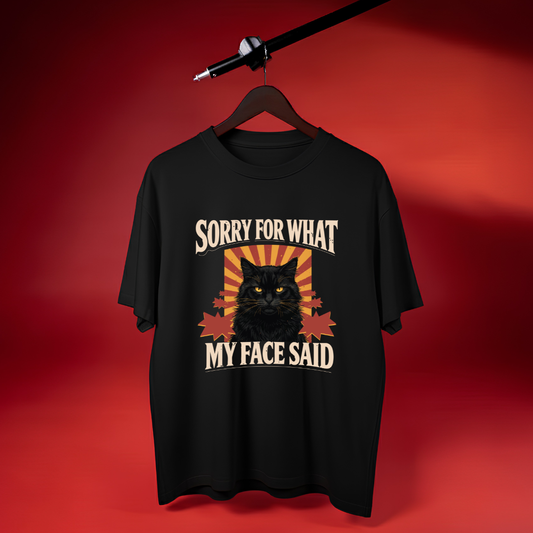 Sorry Humor Tee